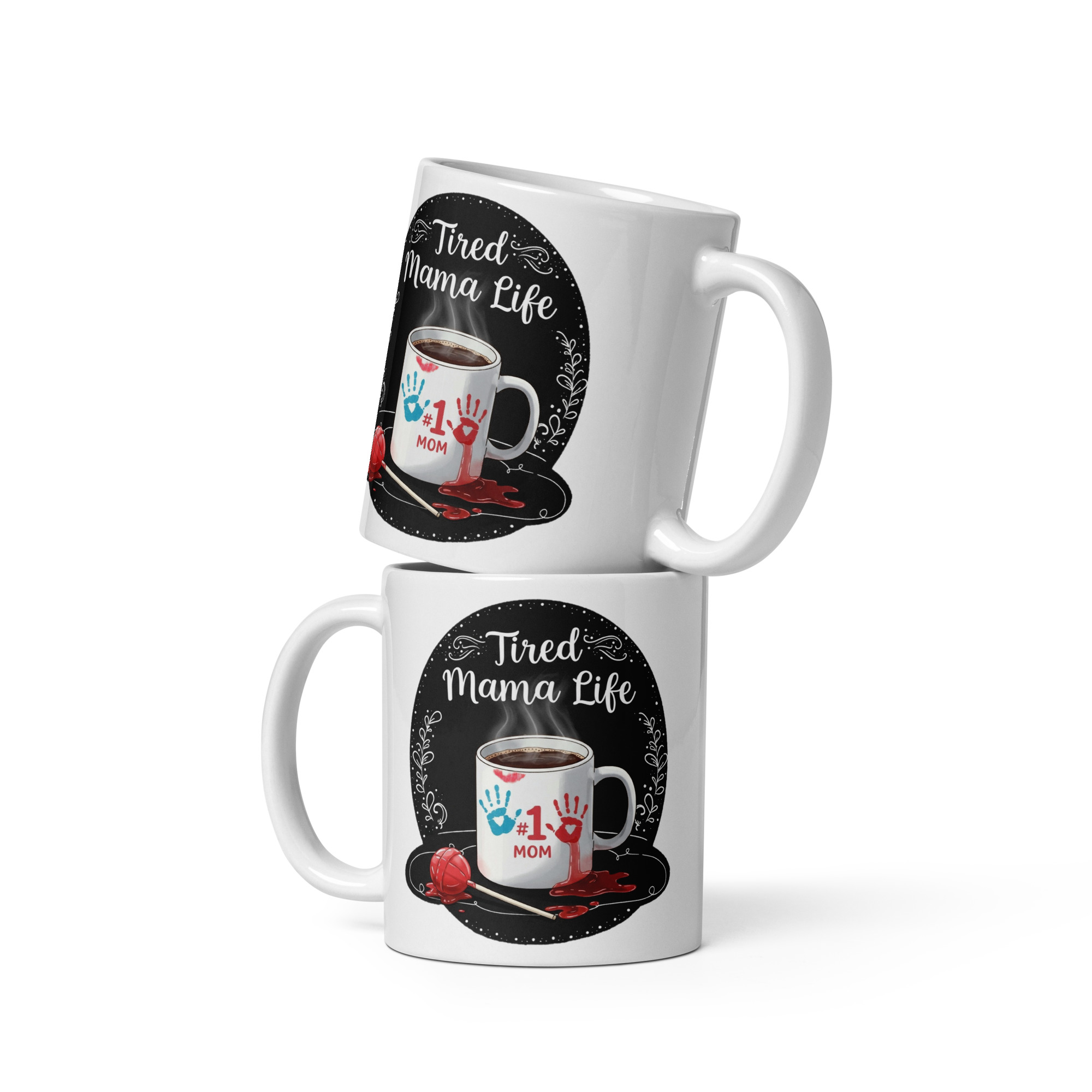 Tired Mama White Glossy Mug