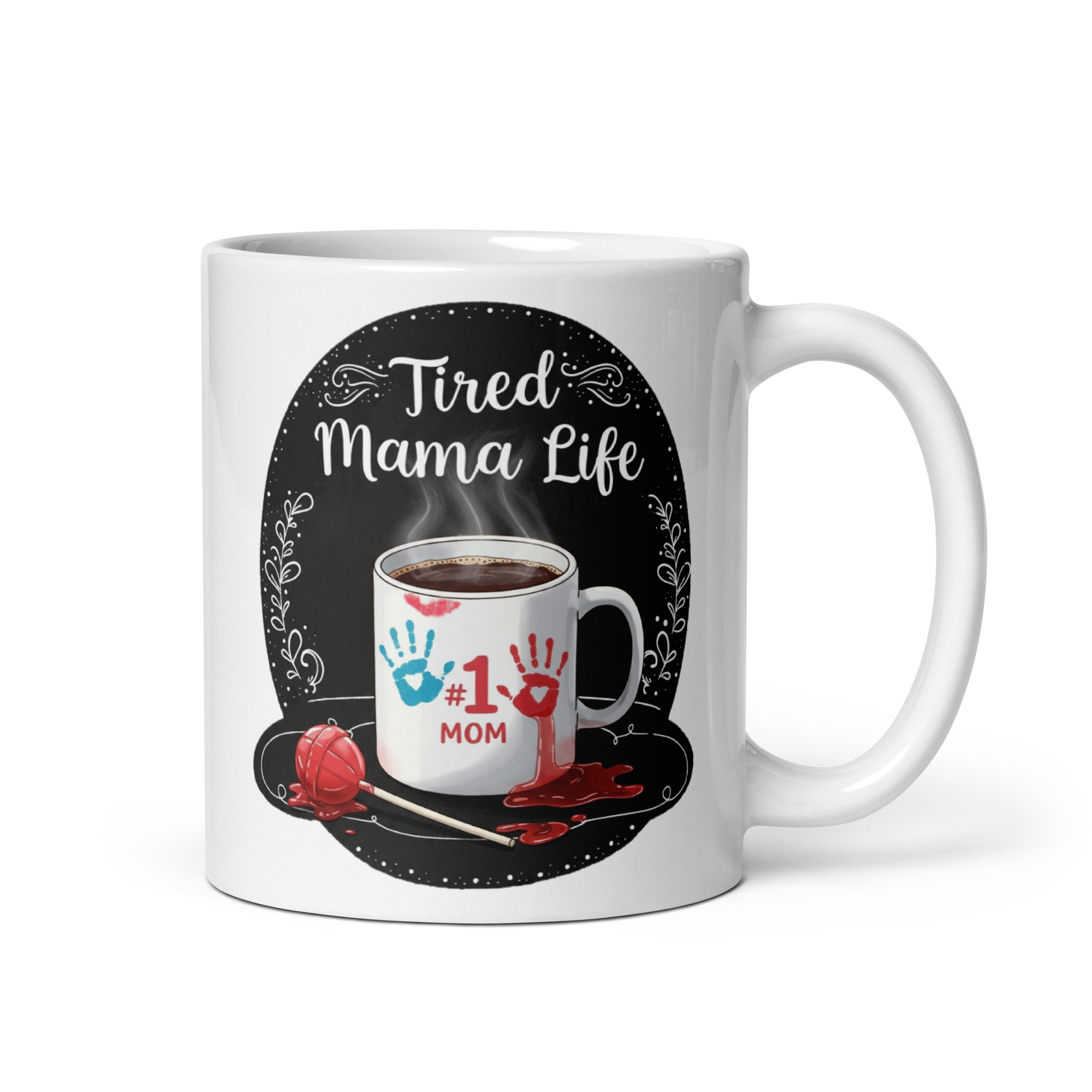 Tired Mama White Glossy Mug - Image 3