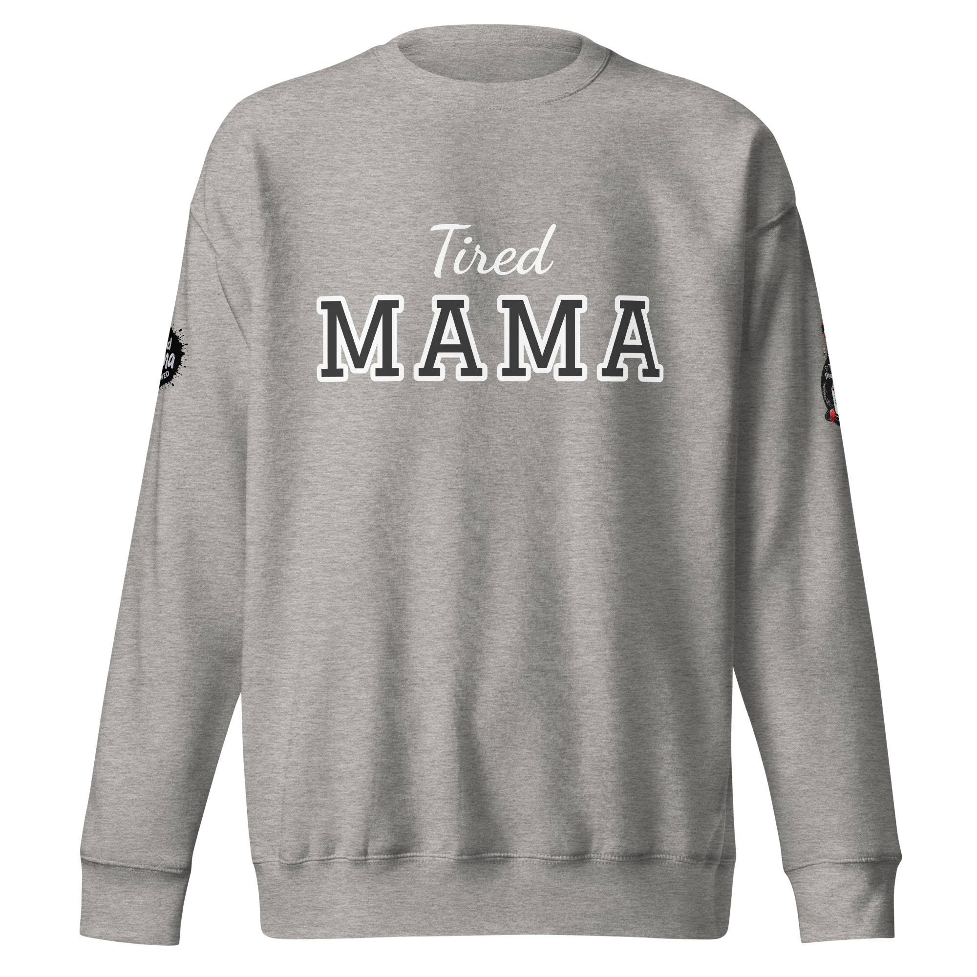 Tired Mama Light Edition Unisex Premium Sweatshirt - Image 18