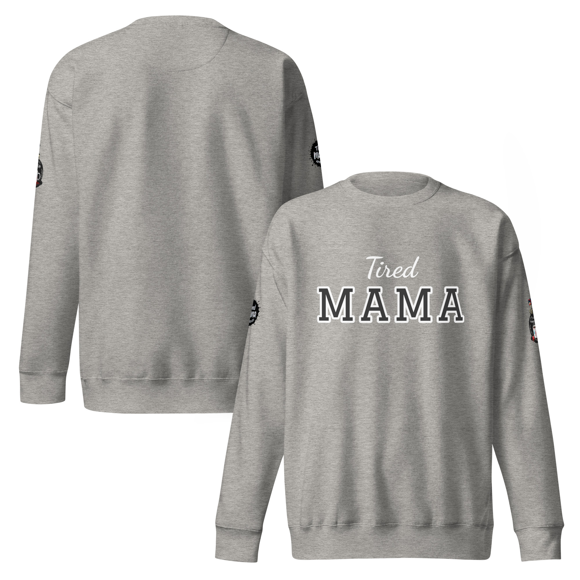 Tired Mama Light Edition Unisex Premium Sweatshirt - Image 19