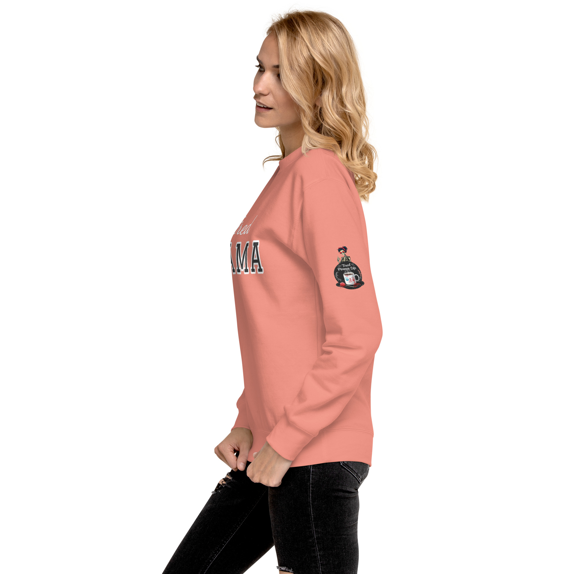 Tired Mama Light Edition Unisex Premium Sweatshirt - Image 23