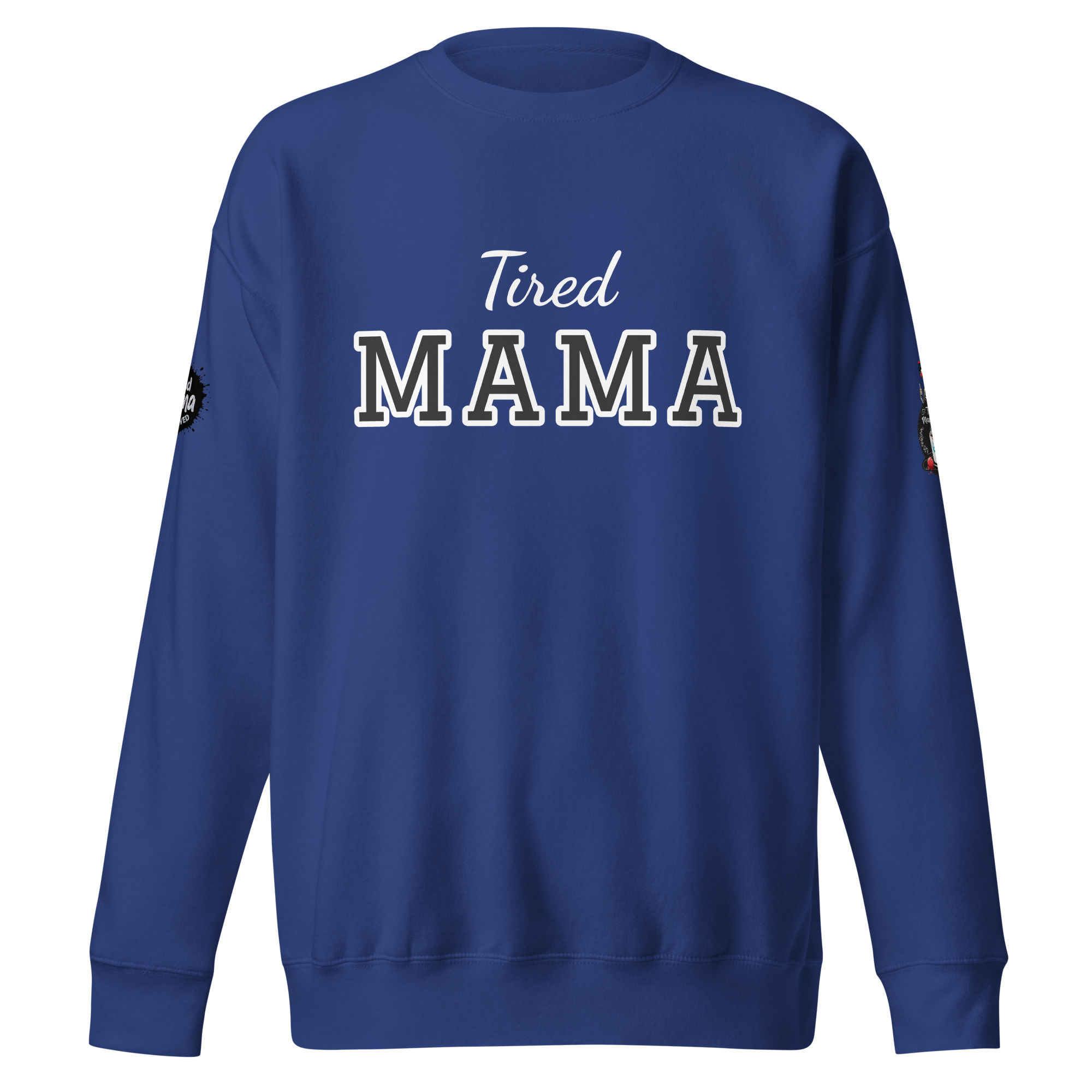 Tired Mama Light Edition Unisex Premium Sweatshirt - Image 14